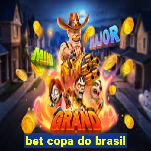 bet copa do brasil